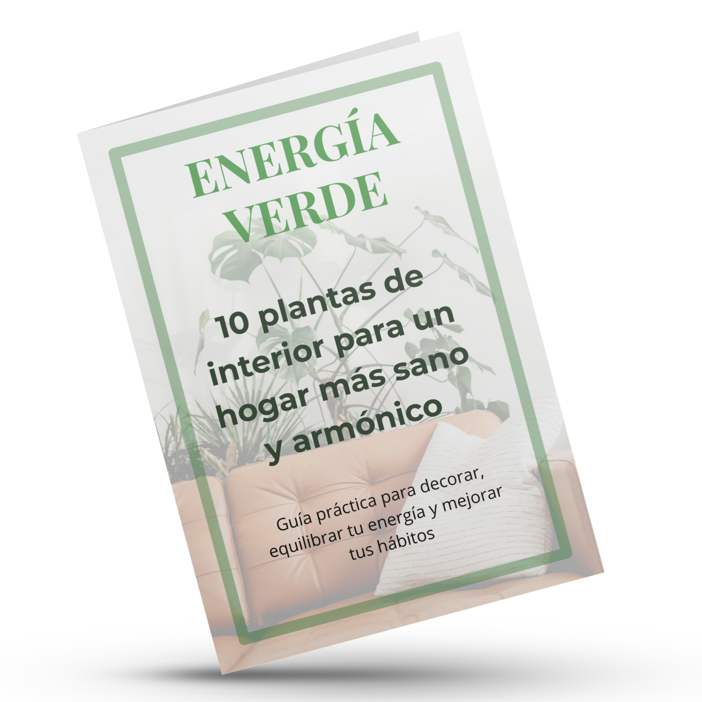 Energía verde: Guía práctica para mejorar tu hogar